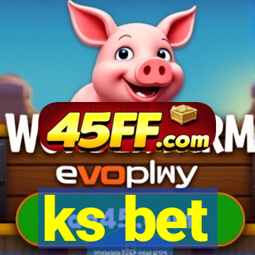 ks bet